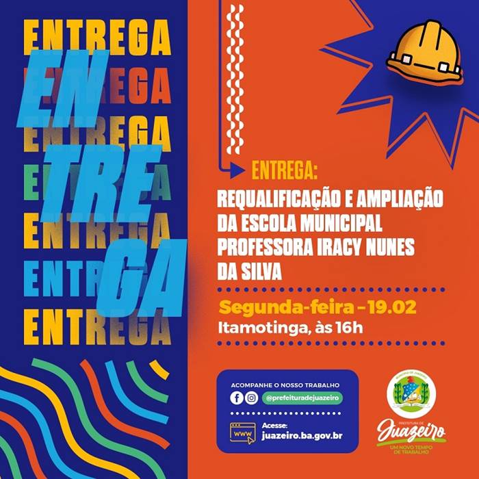Prefeitura de Juazeiro realizará entrega de escola requalificada em Itamotinga