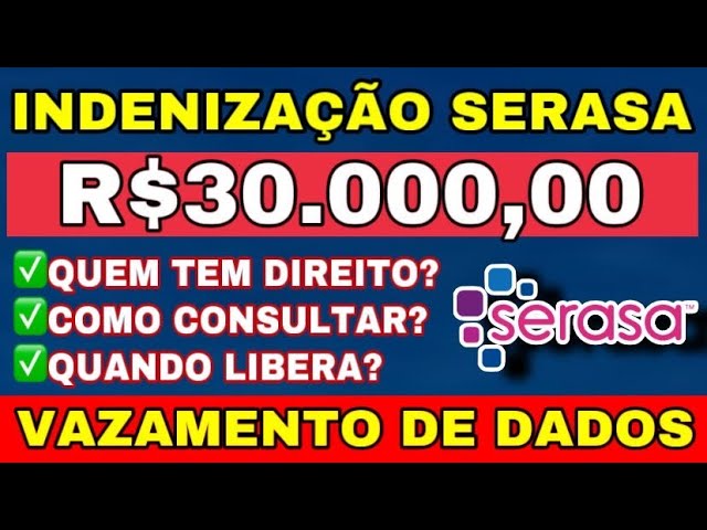 MPF pede que Serasa pague indenização de R$ 30 mil para cada usuário afetado em vazamento