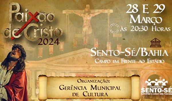 Espetáculo da Paixão de Cristo mobiliza católicos de Sento Sé