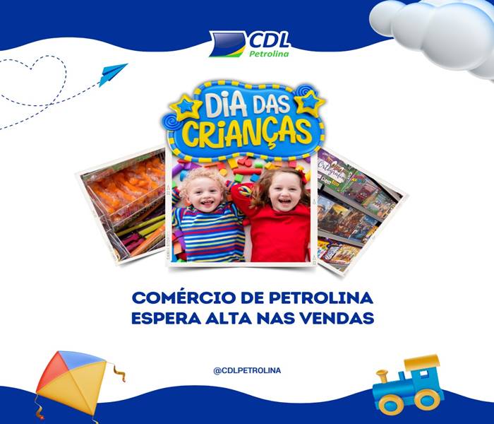 Comércio de Petrolina projeta aumento nas vendas para o Dia das Crianças