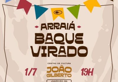 I Arraiá Baque Virado será realizado no Centro de Cultura João Gilberto I Arraiá Baque Virado será realizado no Centro de Cultura João Gilberto
