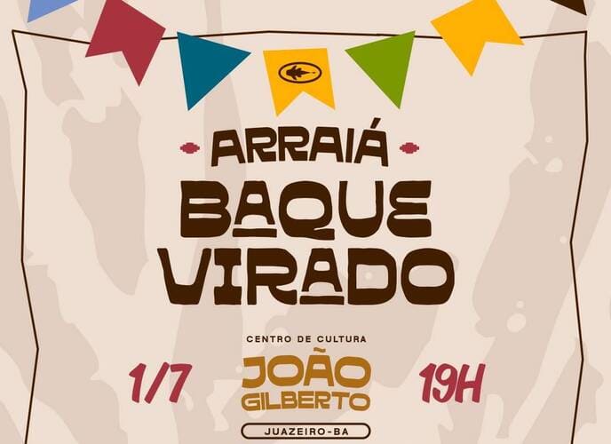 I Arraiá Baque Virado será realizado no Centro de Cultura João Gilberto