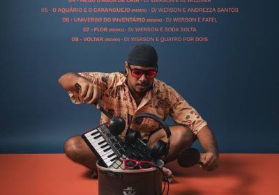 Novo disco de DJ Werson é lançado em Senhor do Bonfim