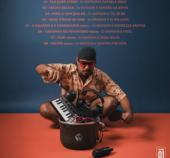 Novo disco de DJ Werson é lançado em Senhor do Bonfim