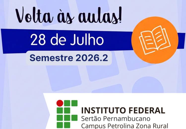 IFSertãoPE/Zona Rural começa as aulas do 2º semestre nesta terça-feira.