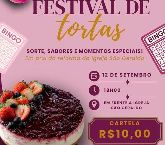Bingo e Festival de Tortas promovidos pela Área Pastoral São Geraldo em Juazeiro.