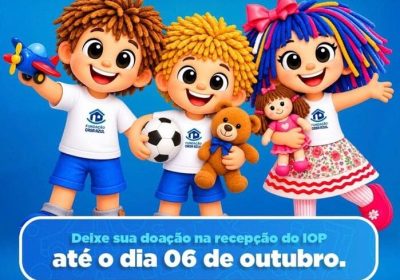 Campanha Casa Azul em busca de doações de brinquedos para crianças de Petrolina.